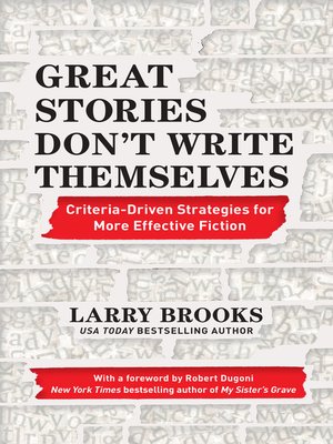 cover image of Great Stories Don't Write Themselves